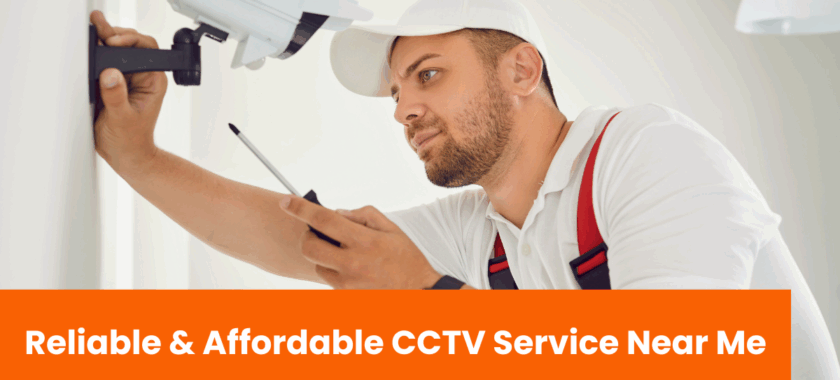 CCTV Service Near Me