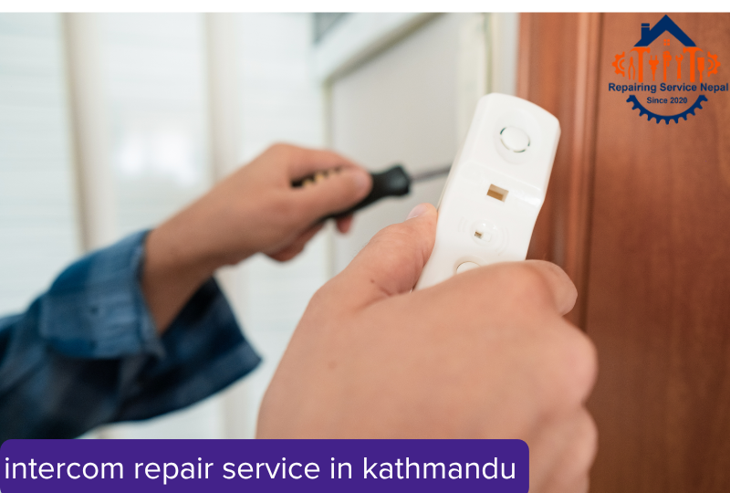 intercom repair service in kathmandu