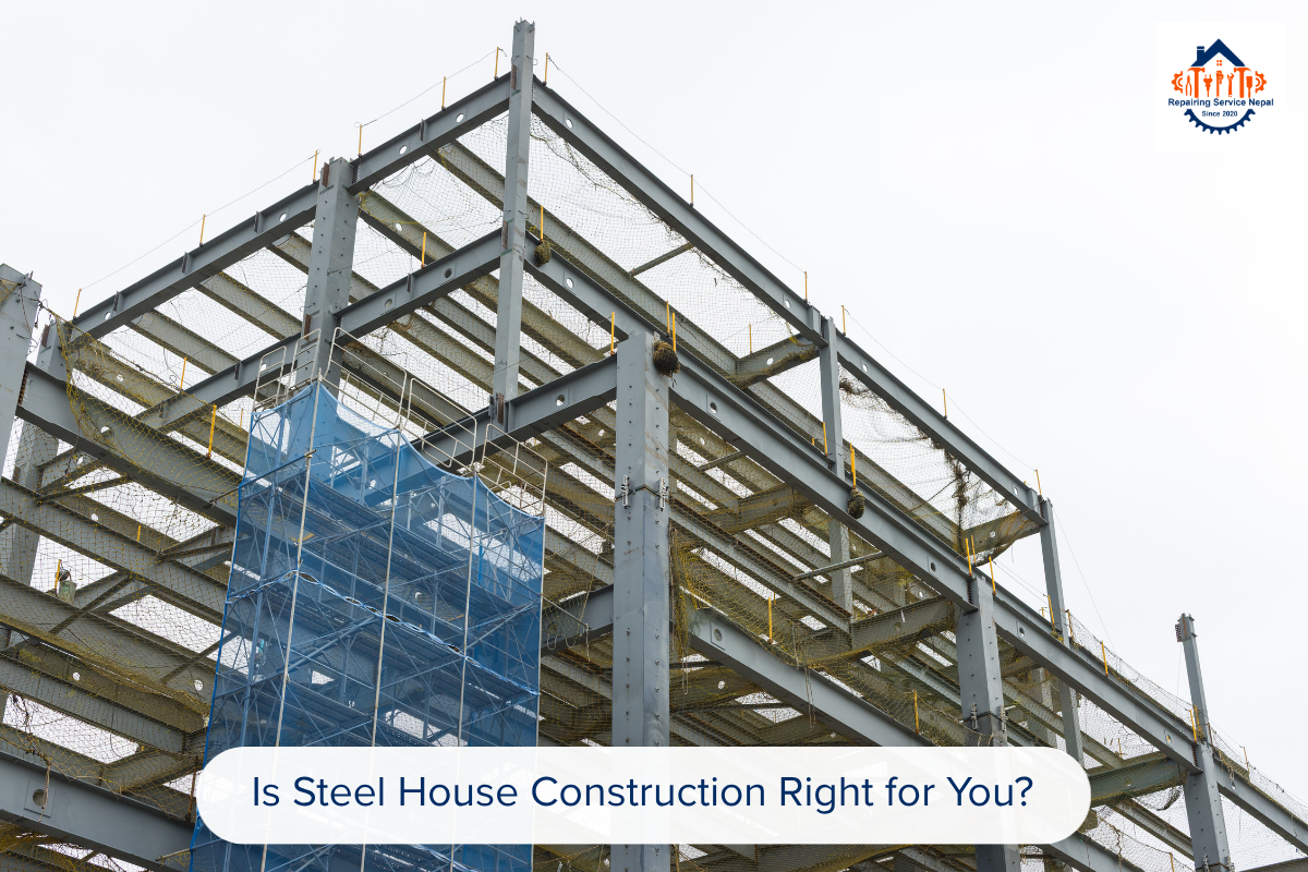 repairing service nepal steel house construction